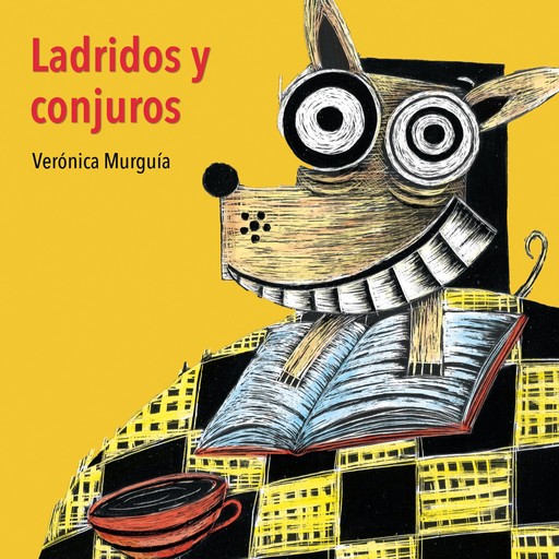 Ladridos y conjuros, Verónica Murguía