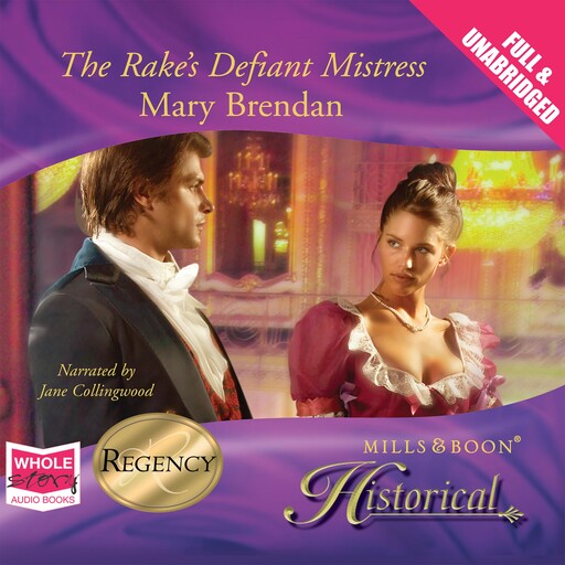 The Rake's Defiant Mistress, Mary Brendan