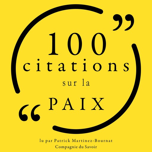 100 citations sur la paix, Various