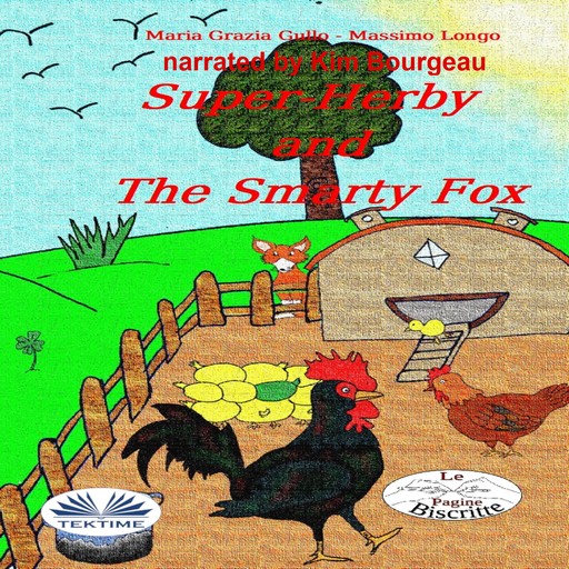 Super-Herby And The Smarty Fox, Massimo Longo, Maria Grazia Gullo