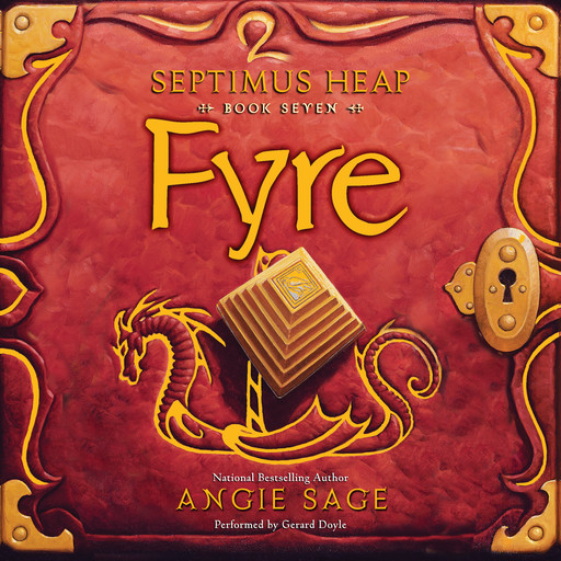 Septimus Heap, Book Seven: Fyre, Angie Sage