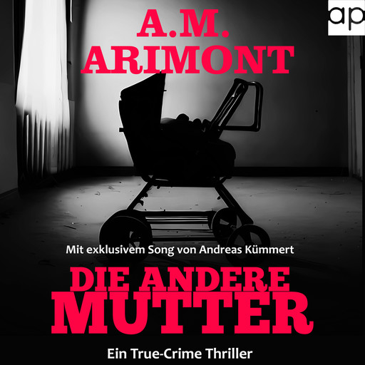 Die andere Mutter, A.M. Arimont