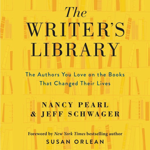 The Writer's Library, Nancy Pearl, Jeff Schwager