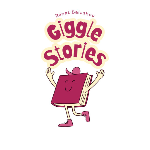 Giggle Stories, Renat Balashov