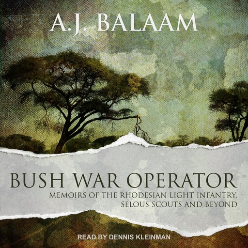 Bush War Operator, A.J. Balaam