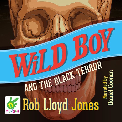 Wild Boy and the Black Terror, Rob Jones