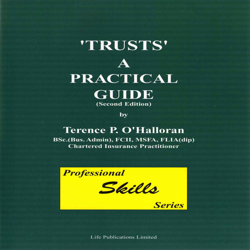 Trusts A Practical Guide, Terence o'Hallorann