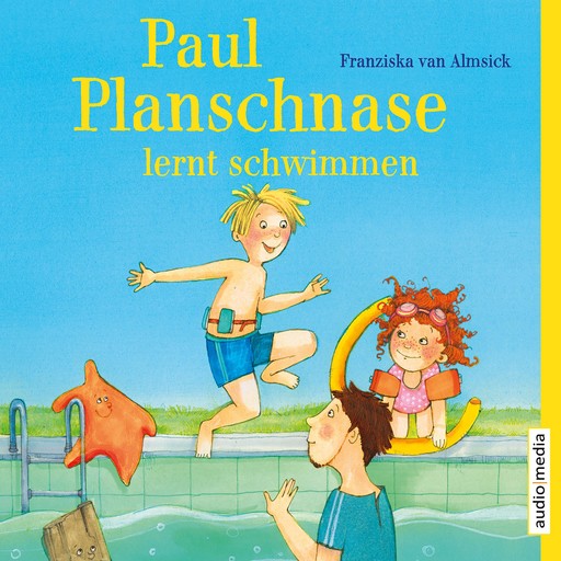 Paul Planschnase lernt schwimmen, Franziska van Almsick