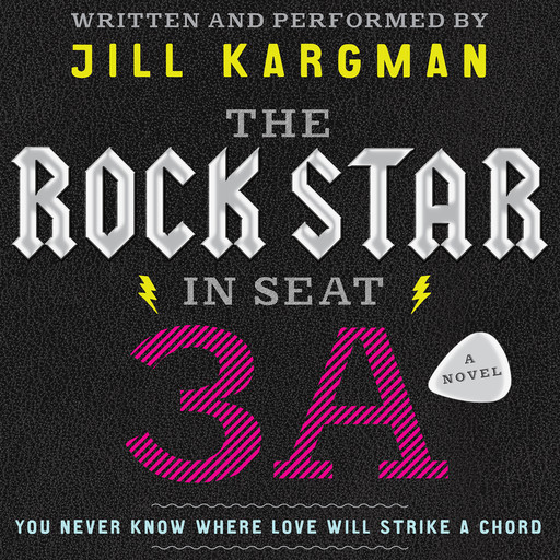 The Rock Star in Seat 3A, Jill Kargman