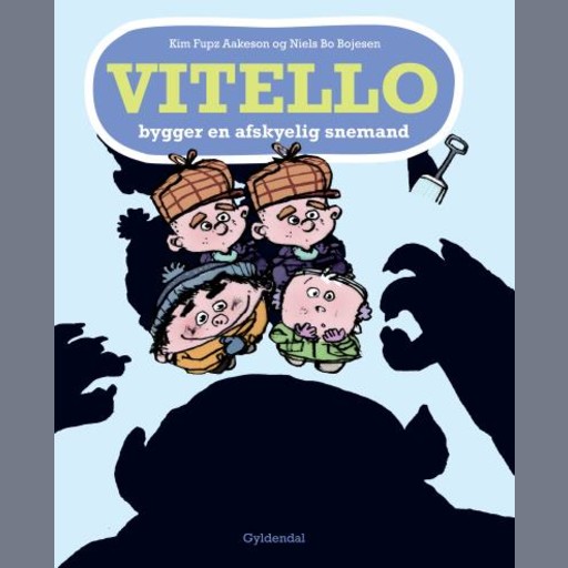 Vitello bygger en afskyelig snemand, Kim Fupz Aakeson, Niels Bo Bojesen