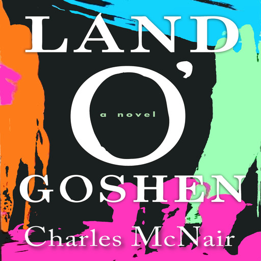 Land O'Goshen, Charles McNair