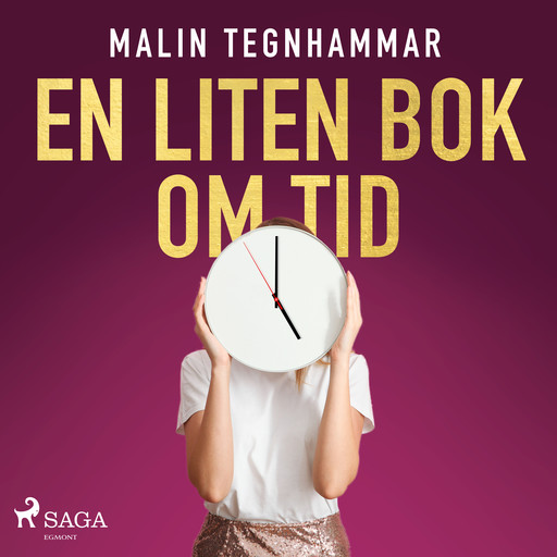 En liten bok om tid, Malin Tegnhammar