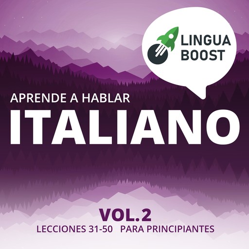 Aprende a hablar italiano Vol. 2, LinguaBoost