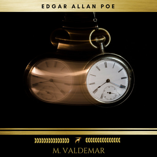 M. Valdemar, Edgar Allan Poe