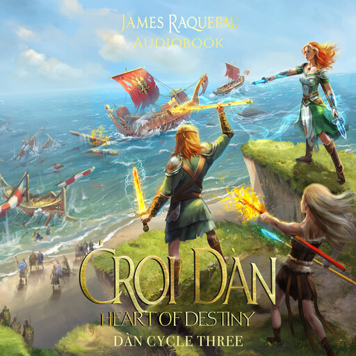 Ćroí Dàn – Heart of Destiny, James Raquepau