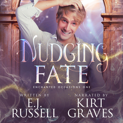 Nudging Fate, E.J.Russell