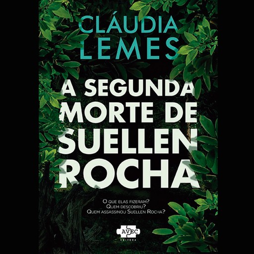 A segunda morte de Suellen Rocha, Cláudia Lemes