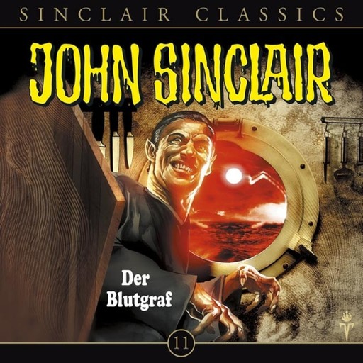 John Sinclair - Classics, Folge 11: Der Blutgraf, Jason Dark