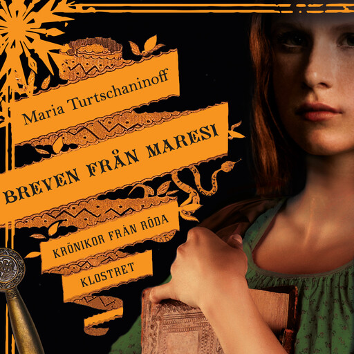 Breven från Maresi, Maria Turtschaninoff
