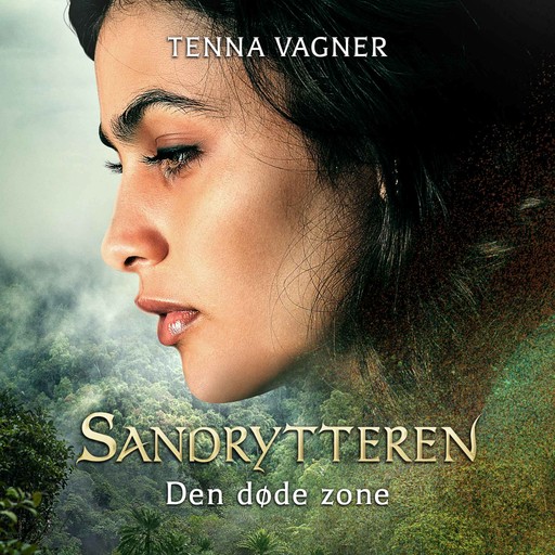 Sandrytteren #3: Den døde zone, Tenne Vagner