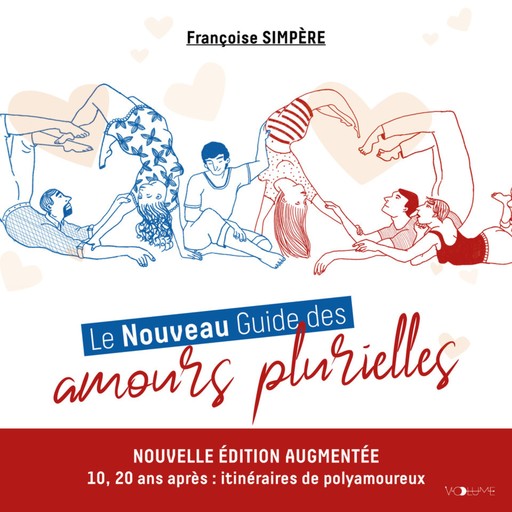 Le Nouveau Guide des amours plurielles, Françoise Simpère