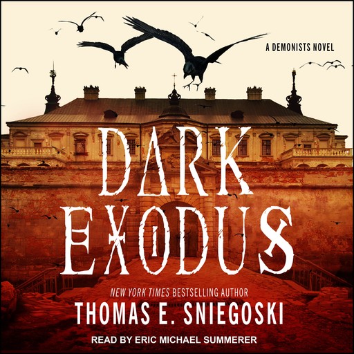 Dark Exodus, Thomas E.Sniegoski