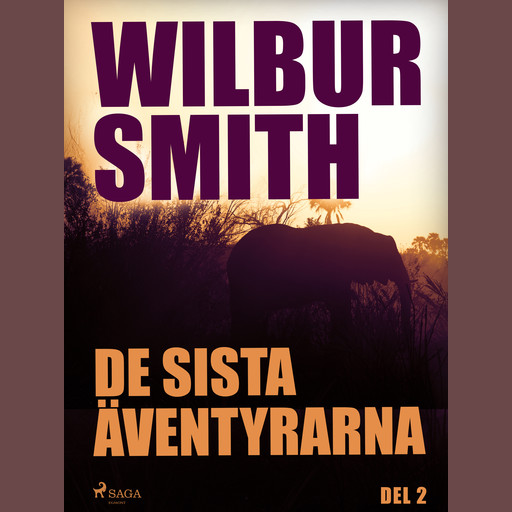 De sista äventyrarna del 2, Wilbur Smith