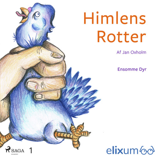 Ensomme dyr 1. Himlens rotter, Jan Oxholm