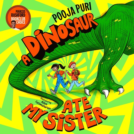 A Dinosaur Ate My Sister, Pooja Puri