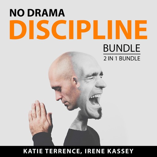 No Drama Discipline Bundle, 2 in 1 Bundle, Katie Terrence, Irene Kassey