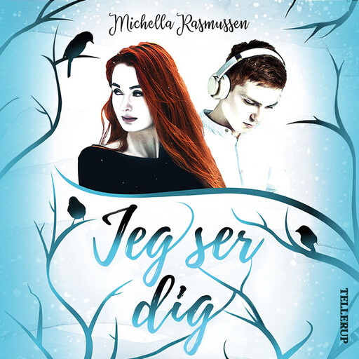 Jeg ser dig, Michella Rasmussen