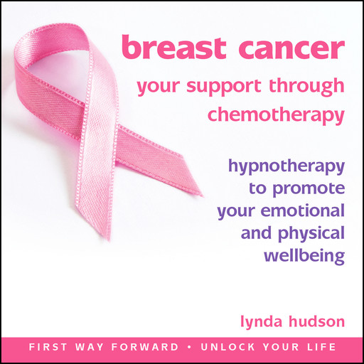 Breast Cancer: Your Support Through Chemotherapy, Lynda Hudson
