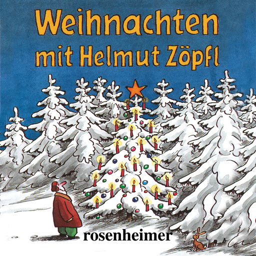 Weihnachten mit Helmut Zöpfl, Helmut Zöpfl