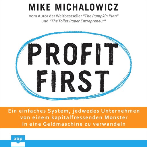 Profit first, Mike Michalowicz