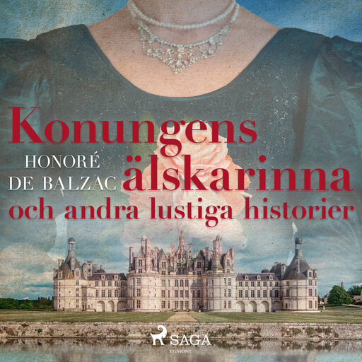 Konungens älskarinna och andra lustiga historier, Honoré de Balzac
