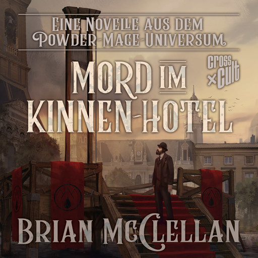Eine Novelle aus dem Powder-Mage-Universum: Mord im Kinnen-Hotel, Brian McClellan