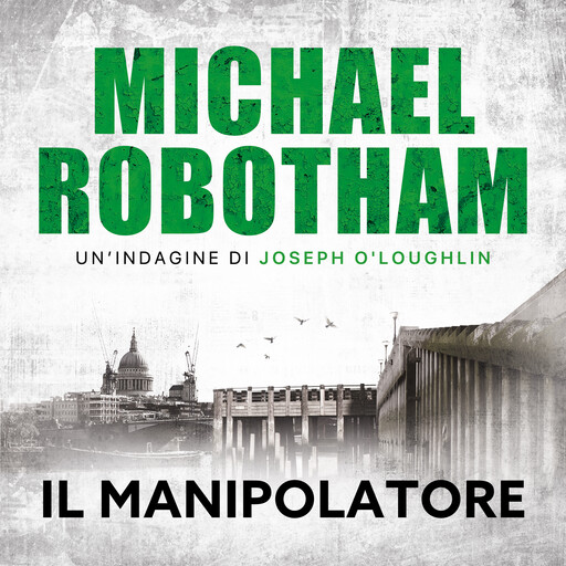 Il manipolatore, Michael Robotham