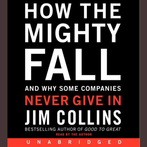 How the Mighty Fall, James Collins