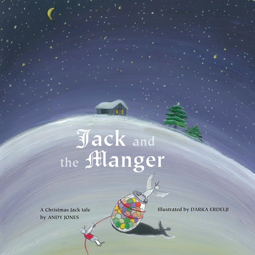 Jack and the Manger, Andy Jones