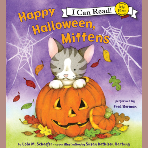 Happy Halloween, Mittens, Lola M. Schaefer