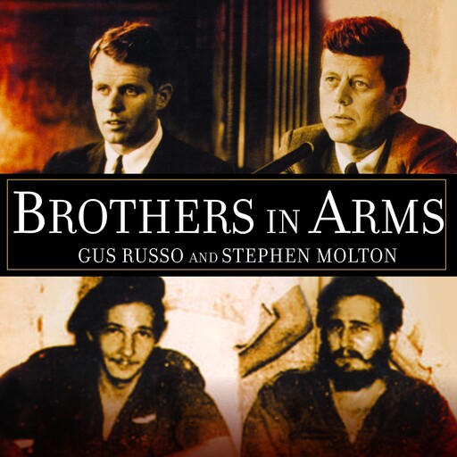 Brothers in Arms, Gus Russo, Stephen Molton