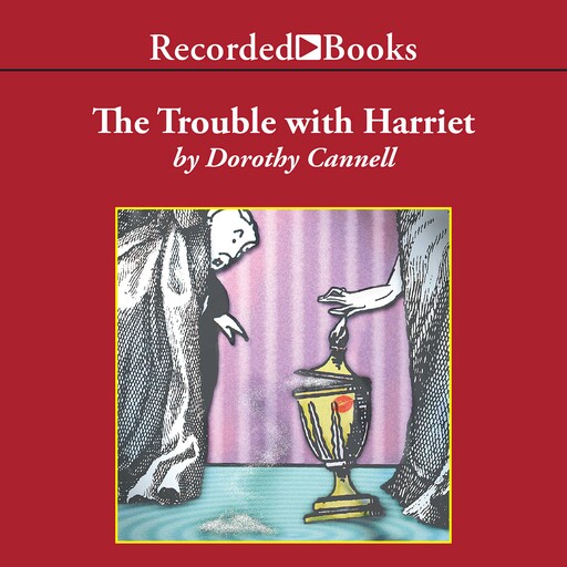 The Trouble with Harriet, Dorothy Cannell