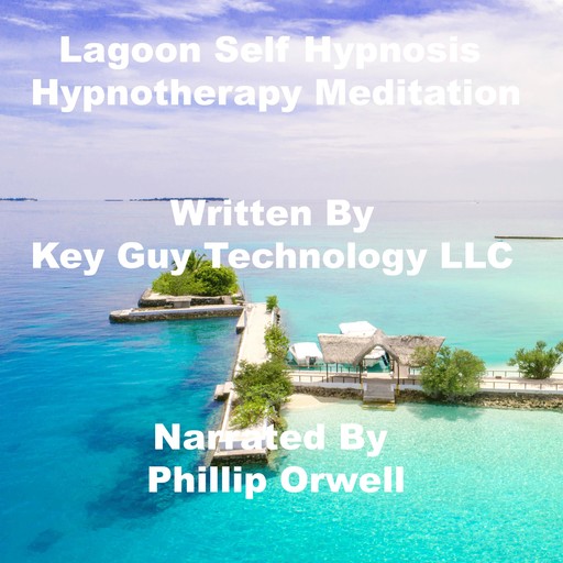 Lagoon Self Hypnosis Hypnotherapy Meditation, Key Guy Technology LLC