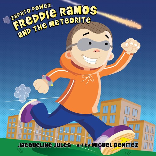 Freddie Ramos and the Meteorite, Jacqueline Jules
