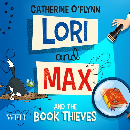Lori and Max and the Book Thieves, Catherine O'Flynn