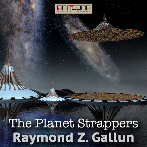 The Planet Strappers, Raymond Gallun