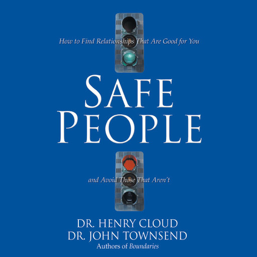 Safe People, Henry Cloud, John Townsend