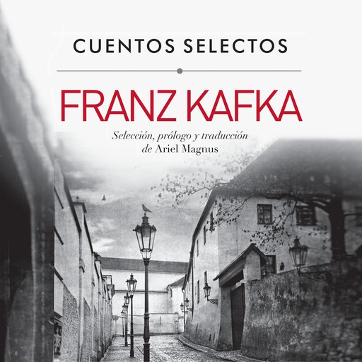 Cuentos selectos de Kafka, Franz Kafka