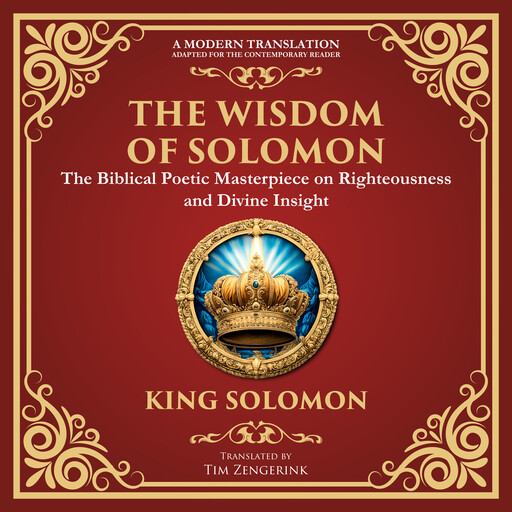 The Wisdom of Solomon, Attributed to King Solomon
