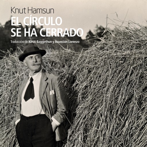 El círculo se ha cerrado, Knut Hansum